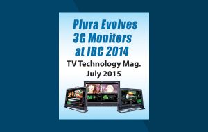 Plura Evolves 3G Monitors at IBC Show